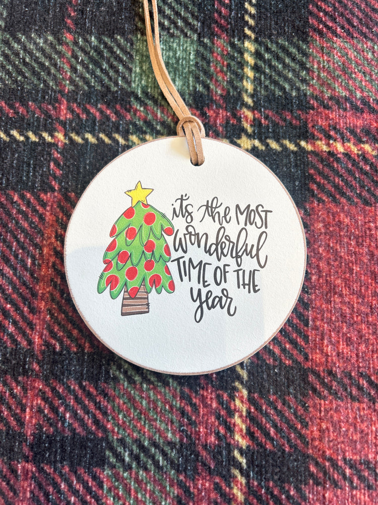 It’s the most wonderful time of the year ornament