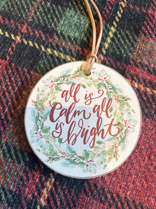 All is Calm, all is Bright