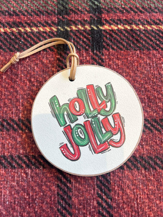 Holly Jolly Ornament