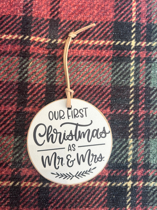 Our First Christmas - MR. & MRS. Christmas Ornament