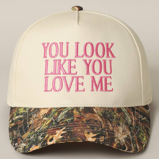 You Look Like You Love Me Embroidery Camo Trucker: CAMO-PINK / ONE SIZE